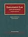 Employment Law Cases and Materials, 7th (University Casebook Series)