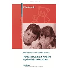 Fr�hf�rderung mit Kindern psychisch kranker Eltern