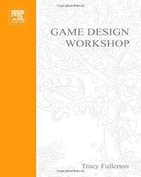 Game Design Workshop: Designing, Prototyping, and Playtesting Games (Gama Network Series)