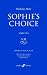 Sophie's Choice: Libretto (Faber Edition)