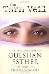 The Torn Veil: The Best-Selling Story of Gulshan Esther