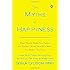 The Myths of Happiness: What Should Make You Happy, but Doesn't, What Shouldn't Make You Happy, but Does