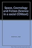 Space, cosmology and fiction