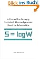 A Farewell to Entropy: Statistical Thermodynamics Based on Information