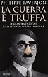 La guerra � truffa. Le grandi menzogne sulla seconda guerra mondiale