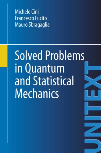 Solved Problems in Quantum and Statistical Mechanics (UNITEXT)