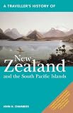 A Traveller's History of New Zealand and the South Pacific Islands (Traveller's Histories Series)
