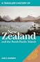 A Traveller's History of New Zealand and the South Pacific Islands (Traveller's Histories Series)
