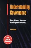 Understanding Governance (Social Science for Nurses and the Caring Professions)