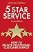 Five Star Service
