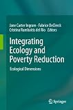 Integrating Ecology and Poverty Reduction: Ecological Dimensions