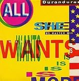 All She wants is