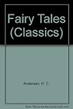 Hans Andersen's fairy tales : a selection