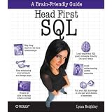 Head First SQL: Your Brain on SQL -- A Learner's Guide