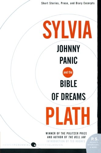 Johnny Panic and the Bible of Dreams: Short Stories, Prose, and Diary Excerpts