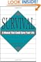 Survival: A Manual That Could Save Your Life (Survival Skills)