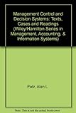 Management control and decision systems : text, cases, and readings
