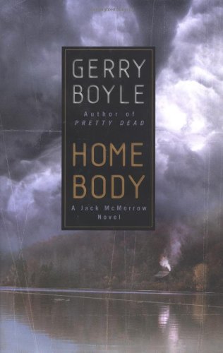 Home Body (Jack McMorrow Mystery Series)