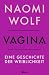 Bücher : Vagina: Eine Geschichte der Weiblichkeit