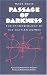 Passage of Darkness: The Ethnobiology of the Haitian Zombie (Paperback)