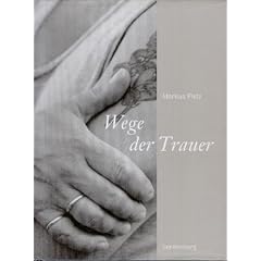 Wege der Trauer.
