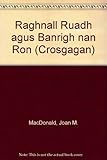Raghnall Ruadh agus Bànrigh nan Ròn