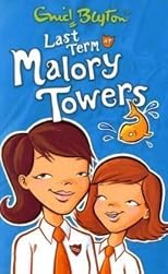 Last Term at Malory Towers