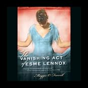 The Vanishing Act of Esme Lennox | [Maggie O'Farrell]