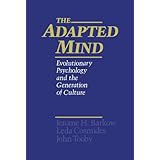 the adapted mind evolutionary psychology and the generation of culture