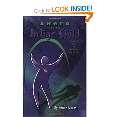 Anger and the Indigo Child