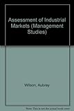 The assessment of industrial markets