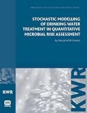 Stochastic modelling of drinking water treatment in quantitative microbial risk assessment