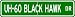 UH-60 UH60 BLACK HAWK Street Sign - High Quality Aluminum