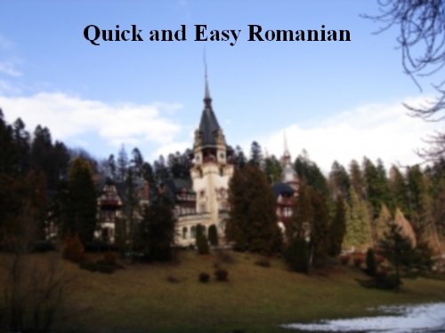 Quick and Easy Romanian