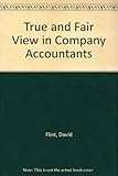 A true and fair view in company accounts