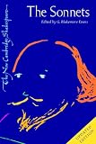 The Sonnets (The New Cambridge Shakespeare)