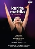 Various: Karita Mattila (Duparc: Invitation Au Voyage/ Romance De Mignon/ Chanson Triste) [DVD] [2010]