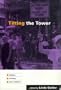 Tilting the Tower: Lesbians / Teaching / Queer Subjects