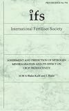 Assessment and prediction of nitrogen mineralisation and its effect on crop productivity
