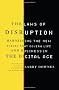 The Laws of Disruption Chaos: Harnessing the New Forces that Govern Life and Business in the Digital Age
