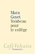 Tombeau pour le coll�ge
