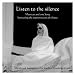 Gayatri (Mantras and One Song Honouring the Transmission of Silence)