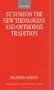 St Symeon the New Theologian and Orthodox Tradition (Oxford Early Christian Studies)