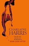 Dead Ever After: A True Blood Novel (...