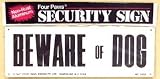 Sign 4x12 - Beware Of Dog
