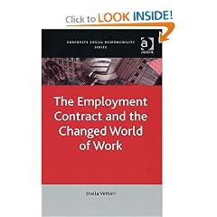 The Employment Contract and the Changed World of Work (Corporate Social Responsibility Series)