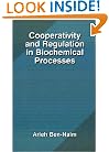 Cooperativity and Regulation in Biochemical Processes