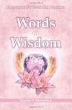 Words of Wisdom: Messages of Ascended Masters