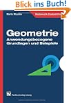 Geometrie: Anwendungsbezogene Grundla...