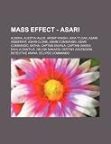Mass Effect - Asari: Aleena, Alestia Iallis, Ardat-Yakshi, Aria T'Loak, Asari Assistant, Asari Clone, Asari Commando, Asari Commando, Batha Aleena